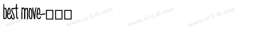 best move字体转换